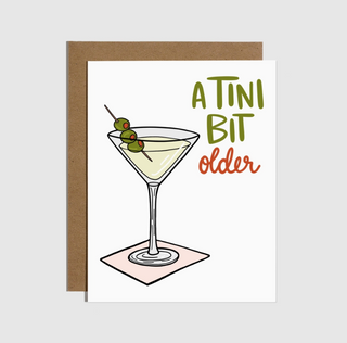 A Tini Bit Older Birthday Card