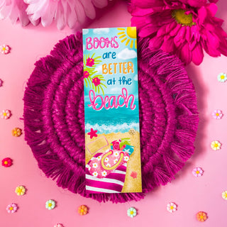 Books are Better at the Beach Bookmark